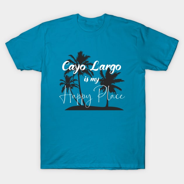 Cayo Largo is my happy place - Cala Mariolu Beach T-Shirt by BlueTodyArt